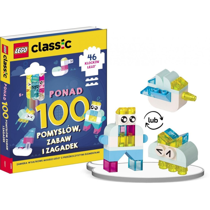 LEGO(R) Classic. Ponad 100 pomysłów, zabaw i zagadek